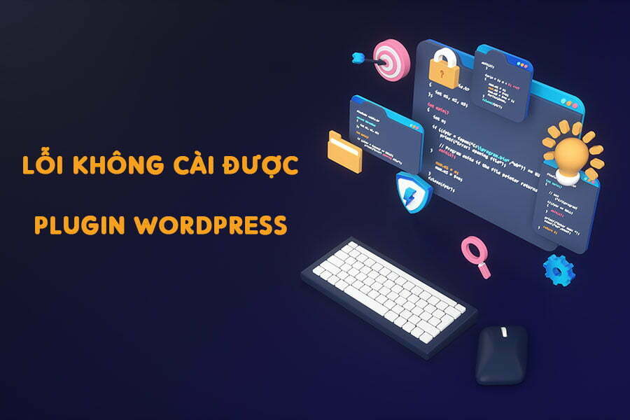 Lỗi không cài đặt Plugin WordPress