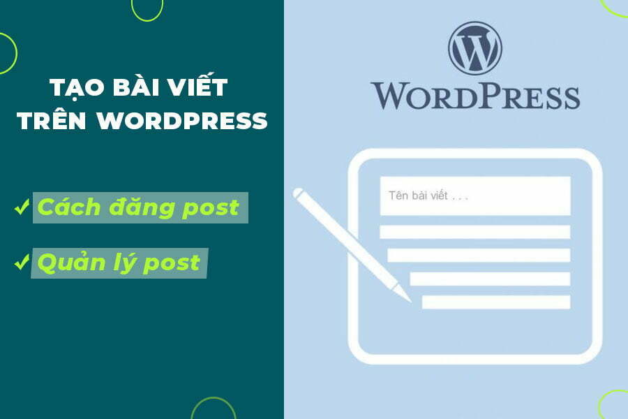 Tạo bài viết trên WordPress đơn giản